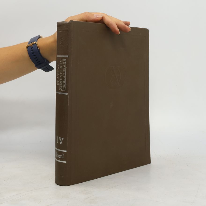 Autorenkollektiv Краткая химическая энциклопедия IV.