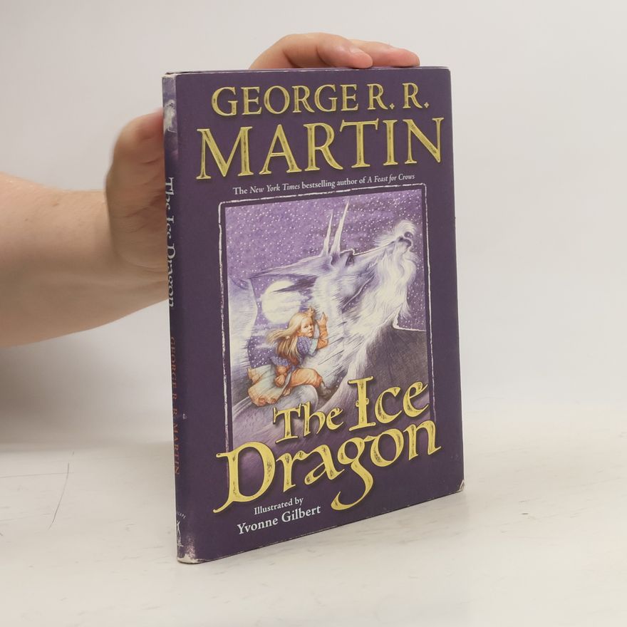 George R. R. Martin The Ice Dragon