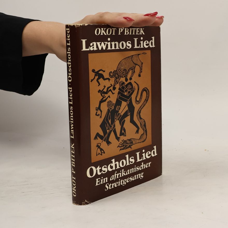 Okot P'Bitek Lawinos Lied. Otschols Lied
