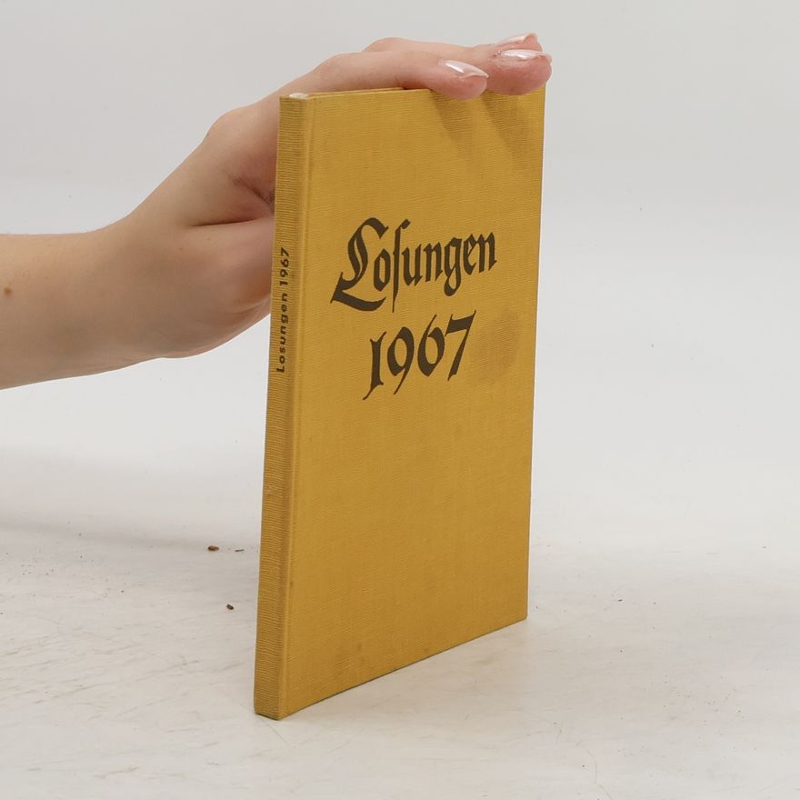 Autorenkollektiv Die täglichen Losungen und Lehrtexte der Brüdergemeine für das Jahr 1967
