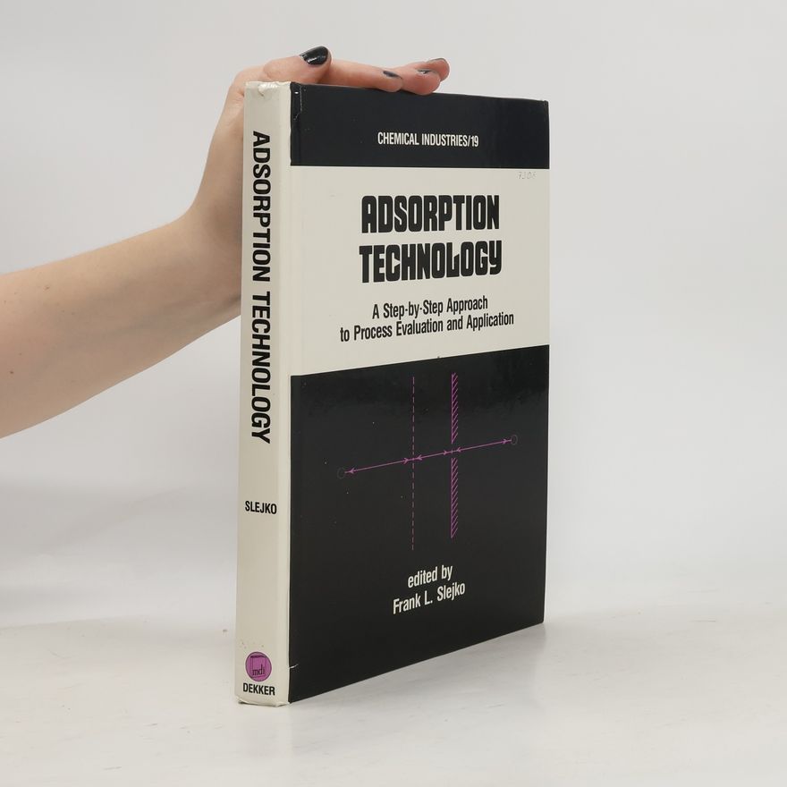 Frank L. Slejko Adsorption Technology
