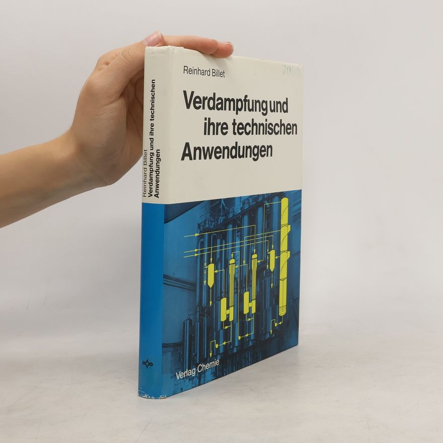 Reinhard Billet Verdampfung und ihre technischen Anwendungen