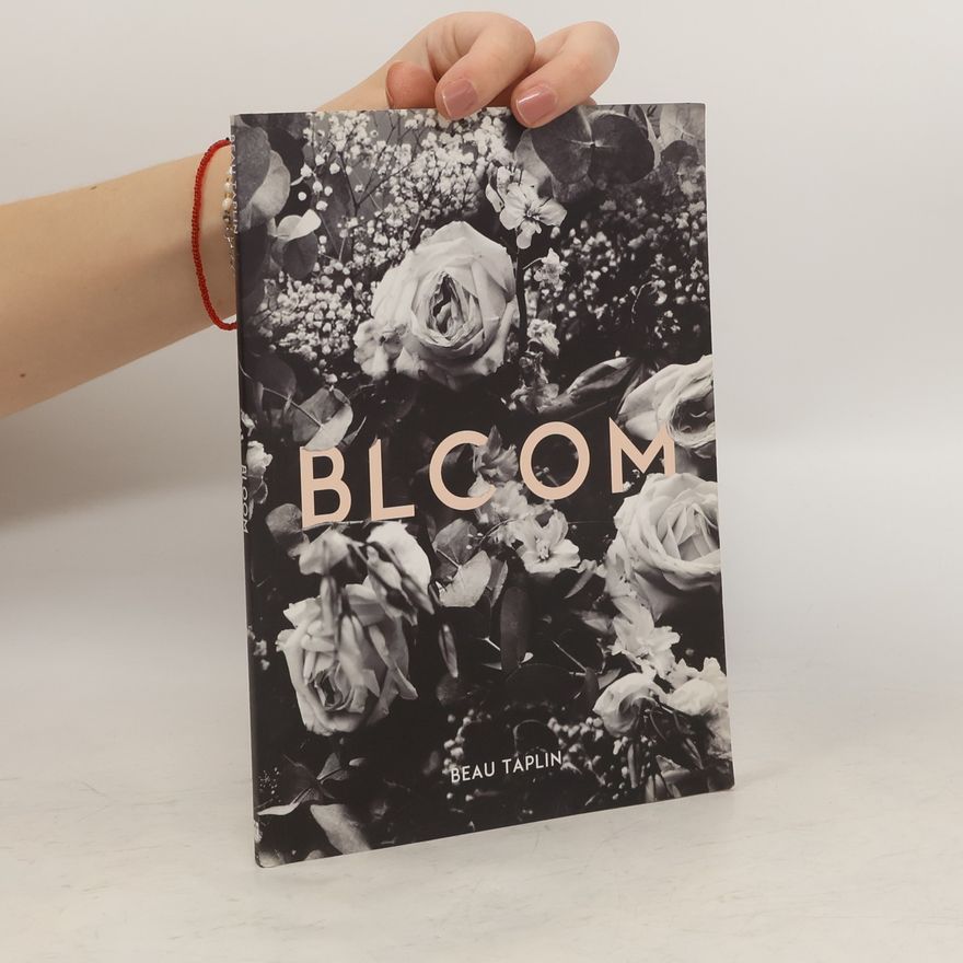 Beau Taplin Bloom