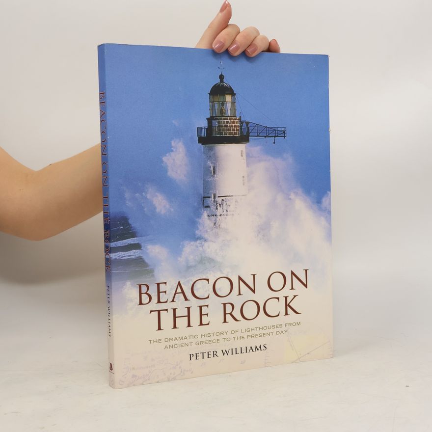 Peter R. Williams Beacon on the Rock