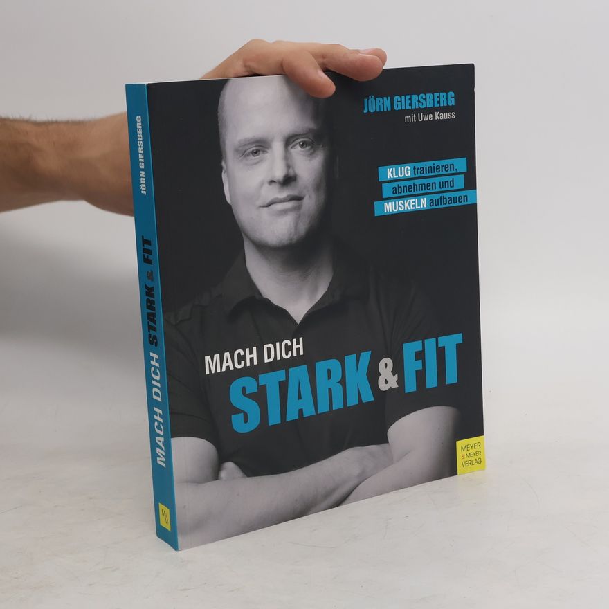 Jörn Giersberg Mach dich stark & fit