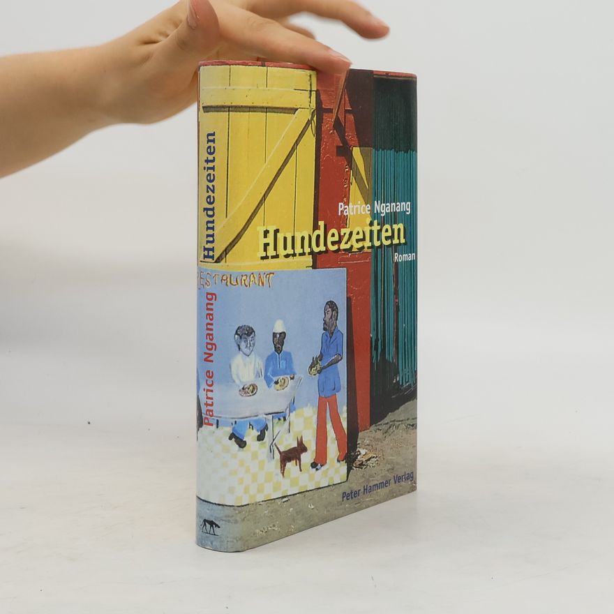 Patrice Nganang Hundezeiten