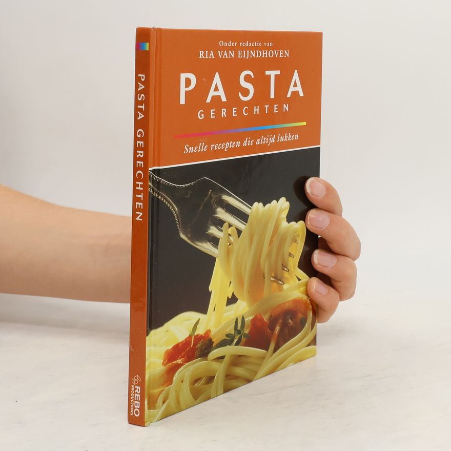 Ria van Eijndhoven Pasta gerechten