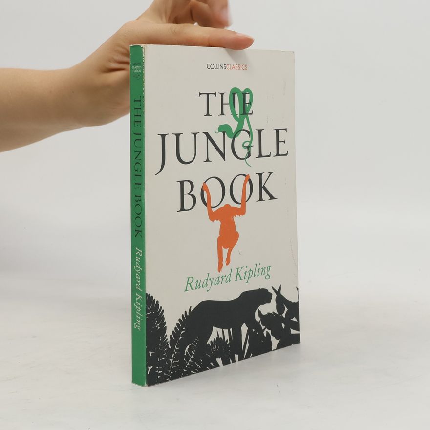 Rudyard Kipling The Jungle Book