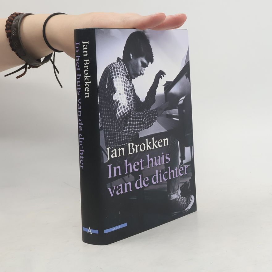 Jan Brokken In het huis van de dichter