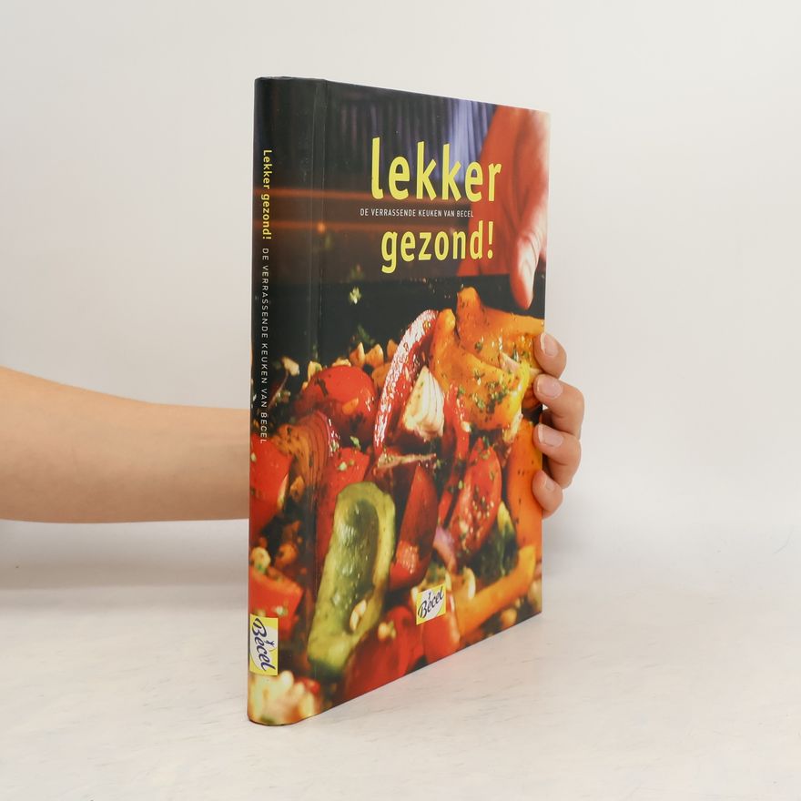 Carin Leenders de Vries Lekker gezond!