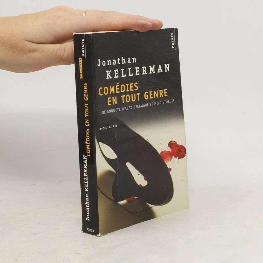 Jonathan Kellerman Comédies en tout genre
