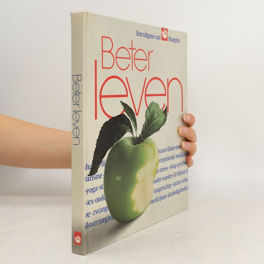 Collectif d'auteurs Beter leven