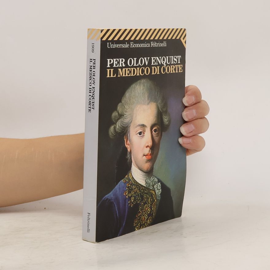 Per Olov Enquist Il medico di corte