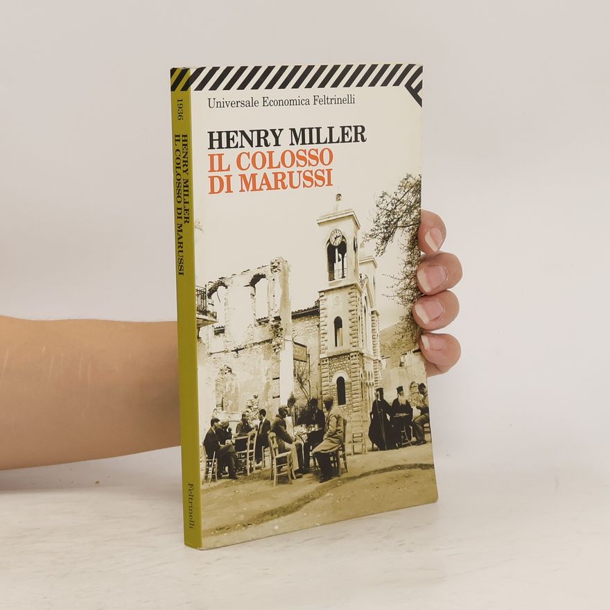 Henry Miller Il Colosso di Marussi