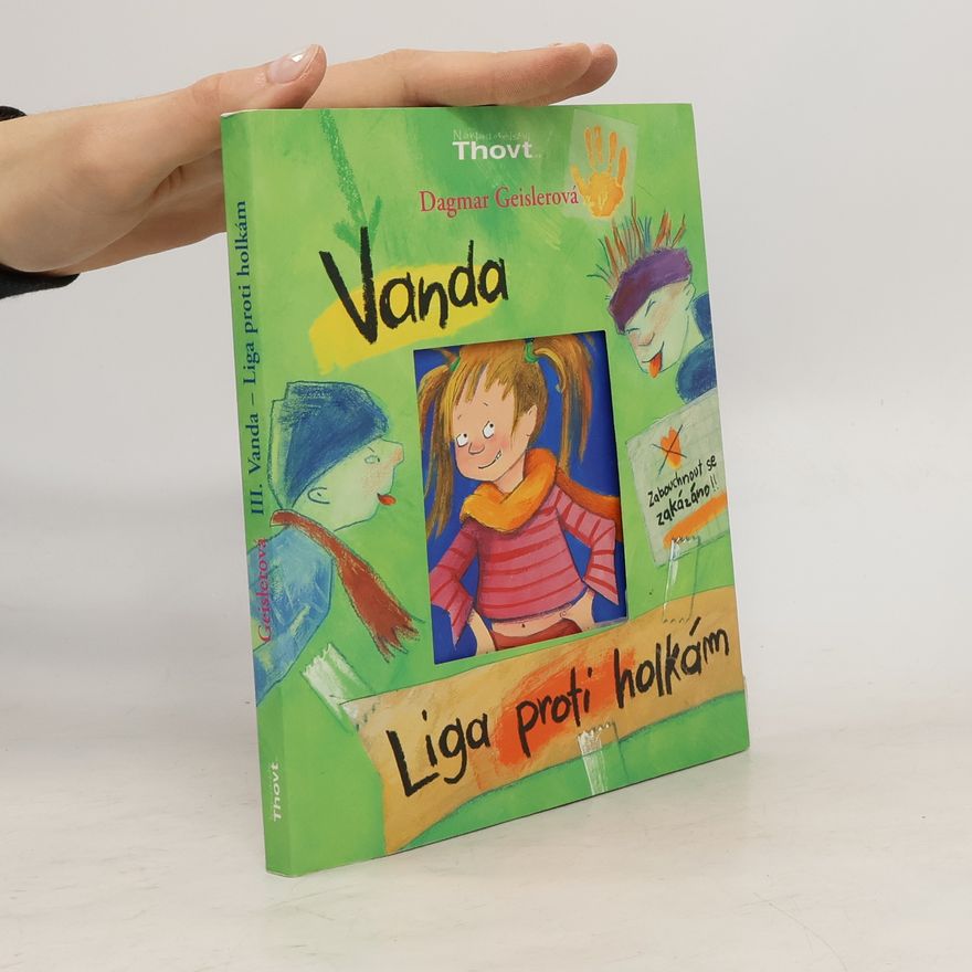 Dagmar Geisler Vanda. Liga proti holkám