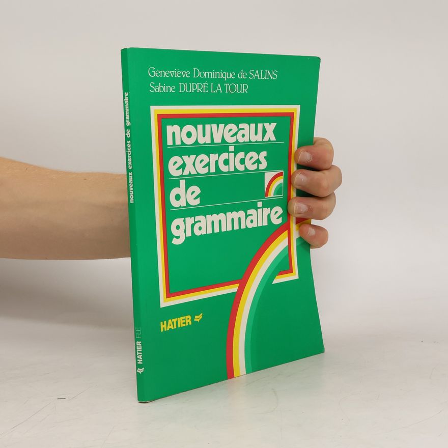 Sabine Dupré la Tour Nouveaux exercices de grammaire