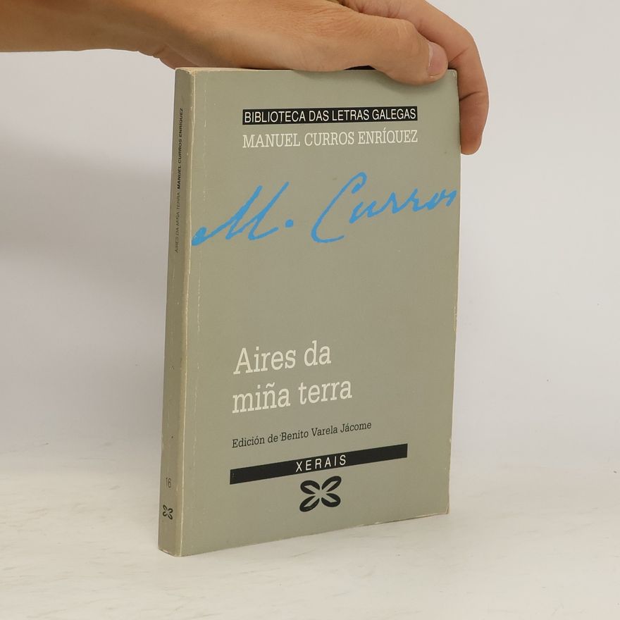 Manuel Curros Enríquez Aires da miña terra