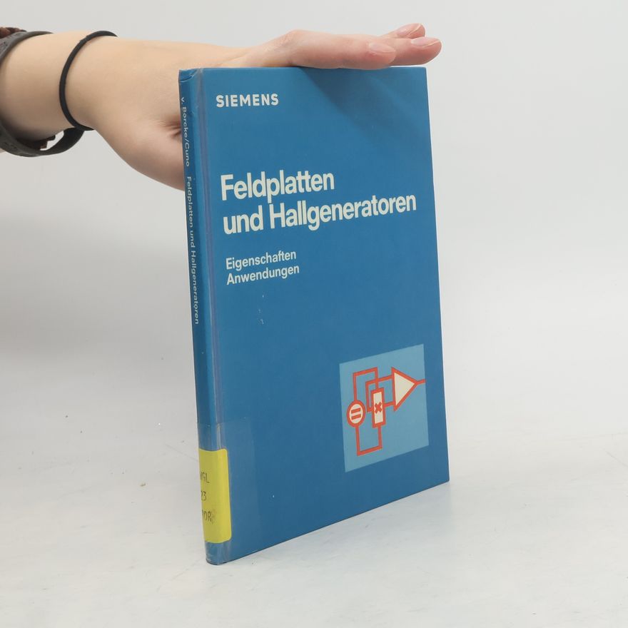 Ulrich von Borcke Feldplatten und Hallgeneratoren
