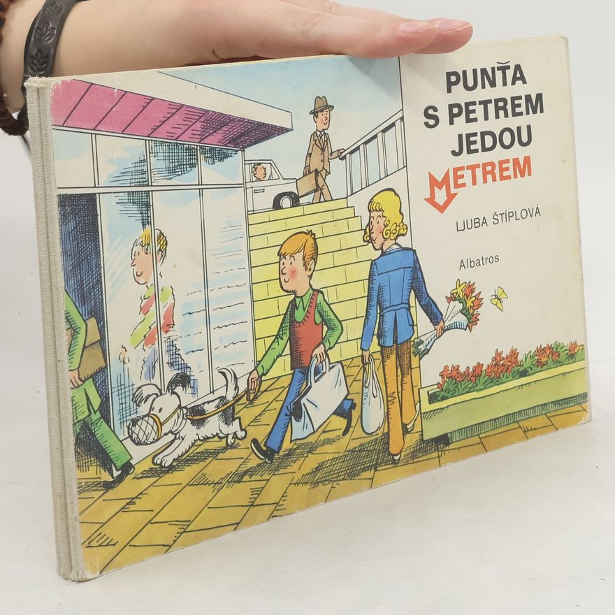 Ljuba Štíplová Puňta s Petrem jedou metrem