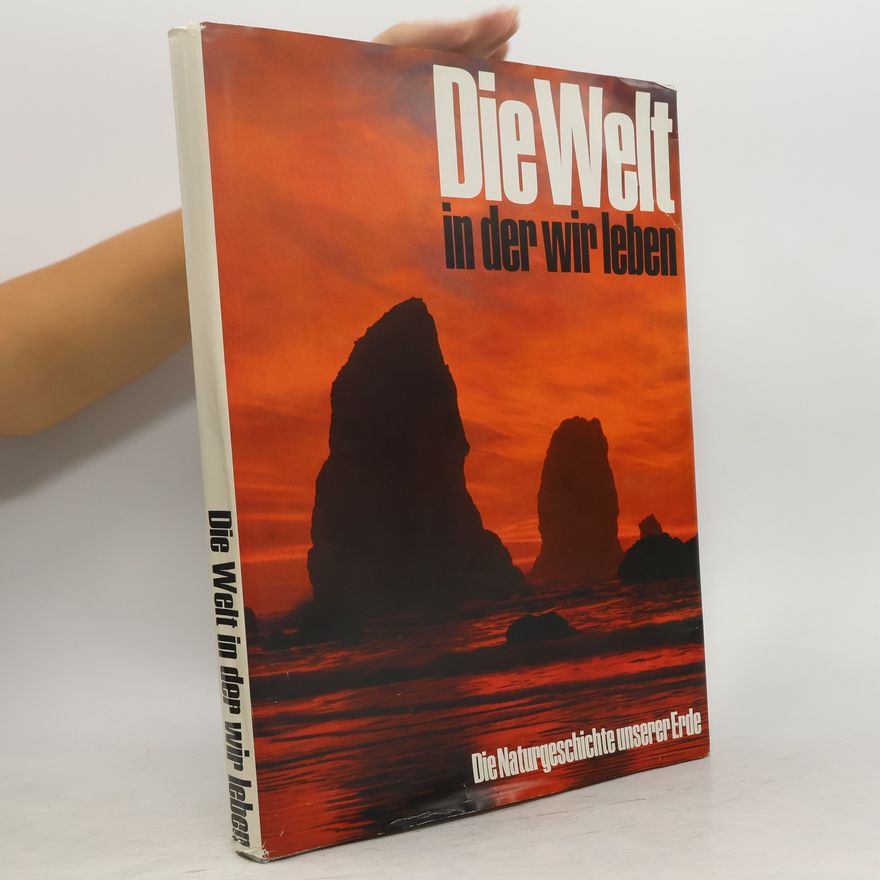 Kolektiv autorů Die Welt in der wir leben