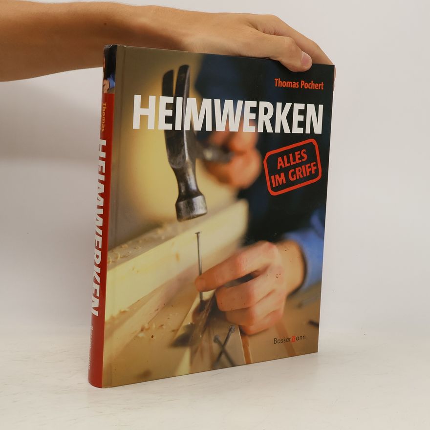 Thomas Pochert Heimwerken