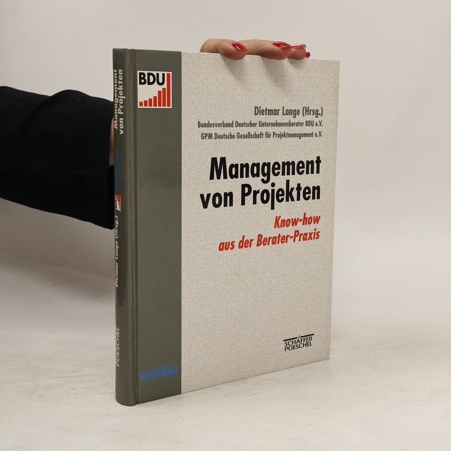 Dietmar Lange Management von Projekten