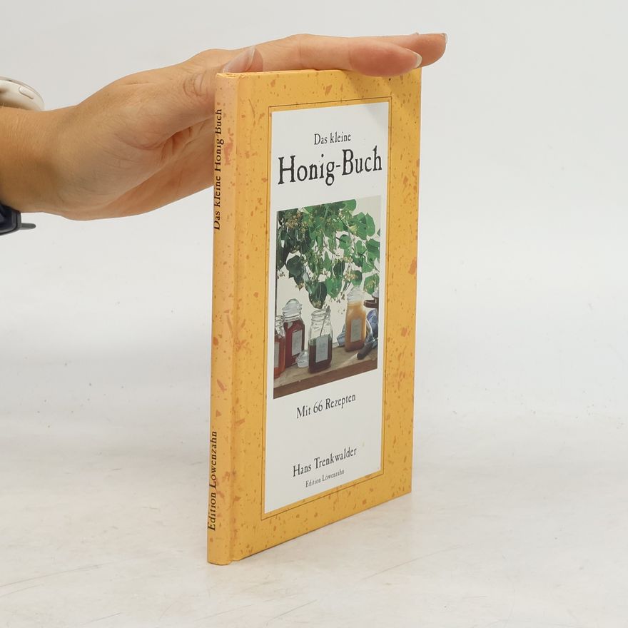 Hans G. Trenkwalder Das kleine Honig-Buch