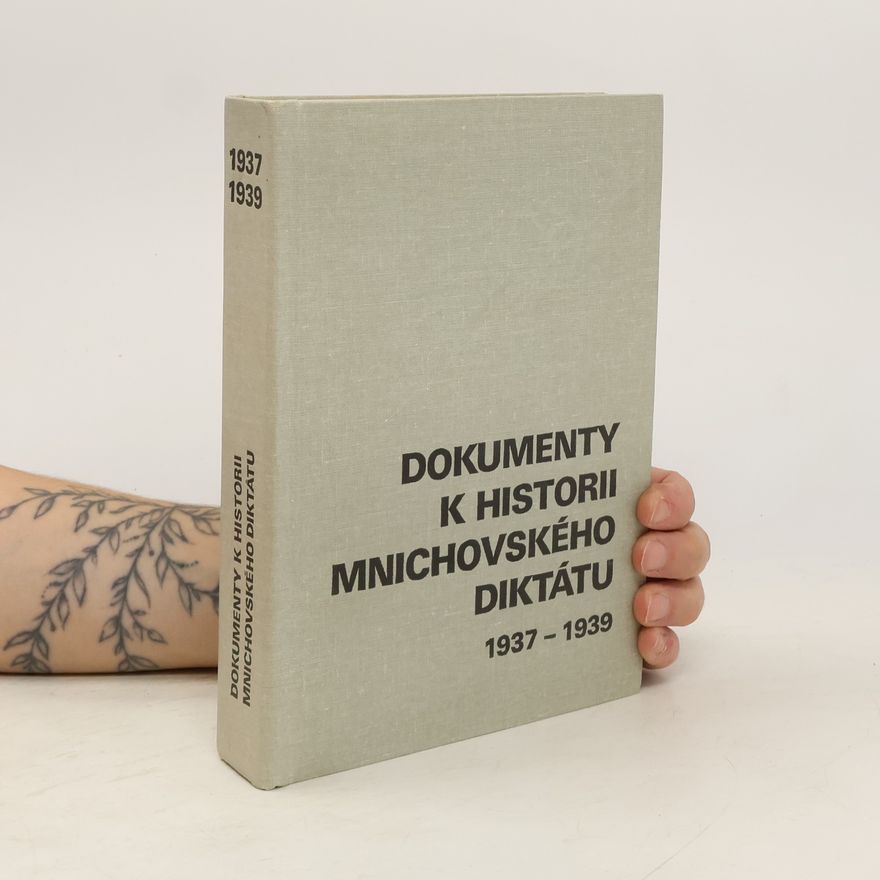 AA.VV. Dokumenty k historii mnichovského diktátu 1937-1939