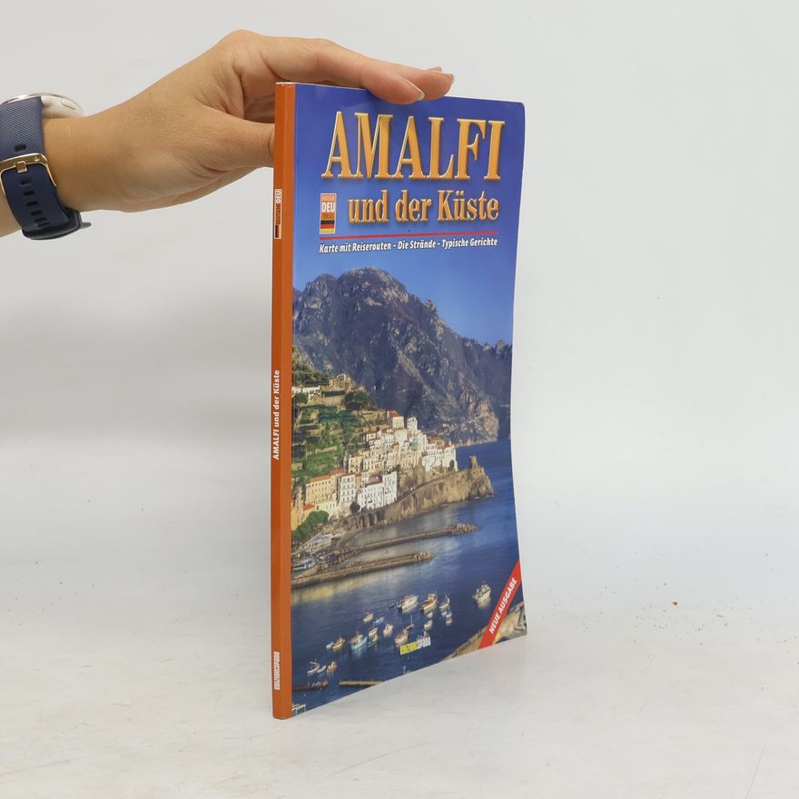 Kolektív autorov Amalfi und der Küste