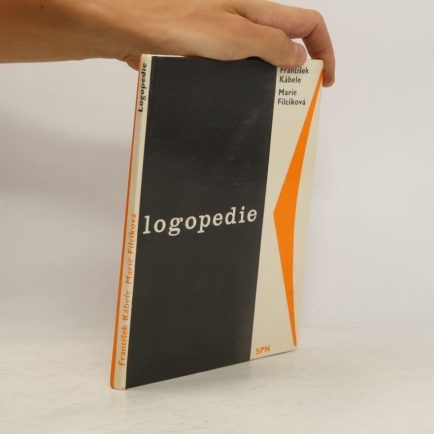 Marie Filcíková Logopedie. Učební text pro pedagogické školy