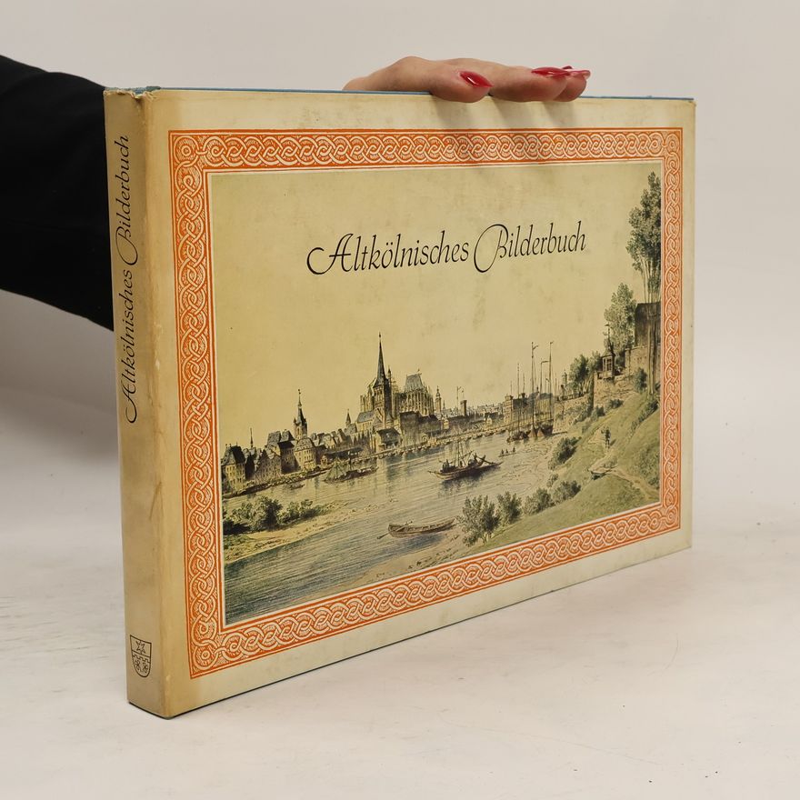 Autorenkollektiv Altkölnisches Bilderbuch