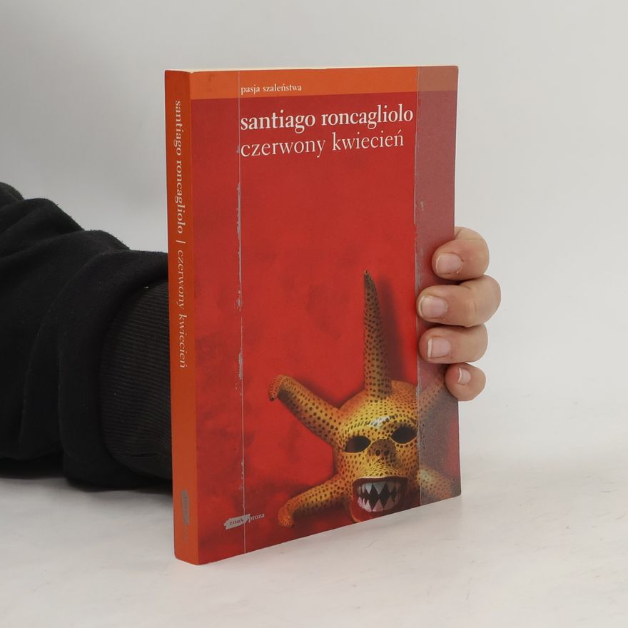 Santiago Roncagliolo Czerwony kwiecień