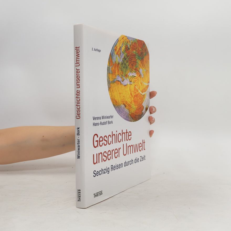 Verena Winiwarter Geschichte unserer Umwelt