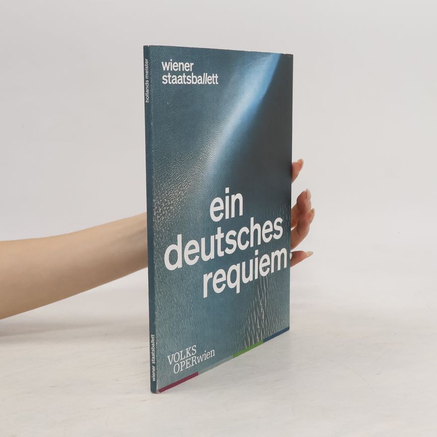 Johannes Brahms Ein deutsches requiem