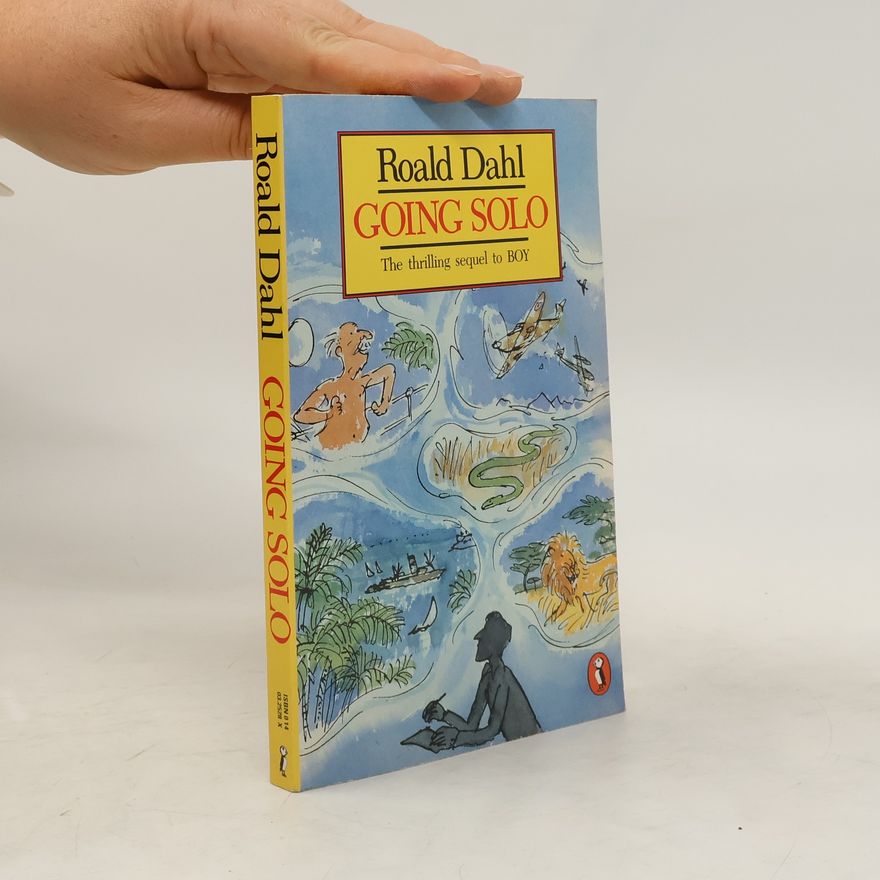 Roald Dahl Going Solo