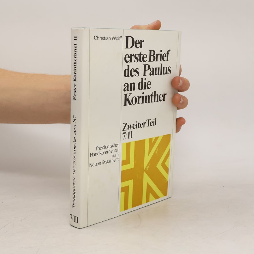 Christian Wolff Der erste Brief des Paulus an die Korinther 2, 7/II