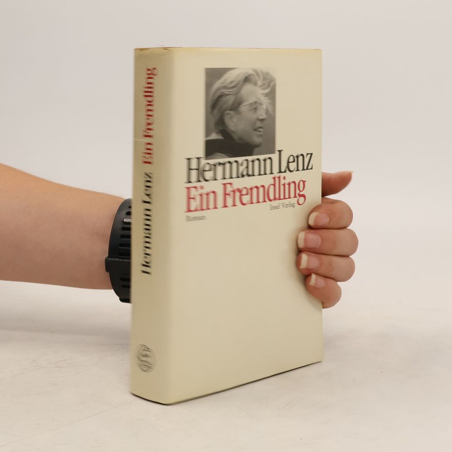 Hermann Lenz Ein Fremdling