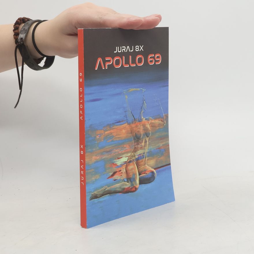 Juraj 8x Apollo 69