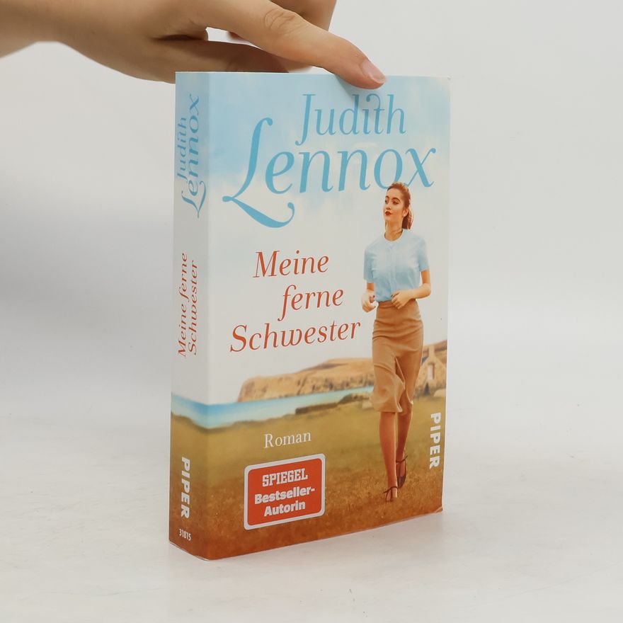 Judith Lennox Meine ferne Schwester