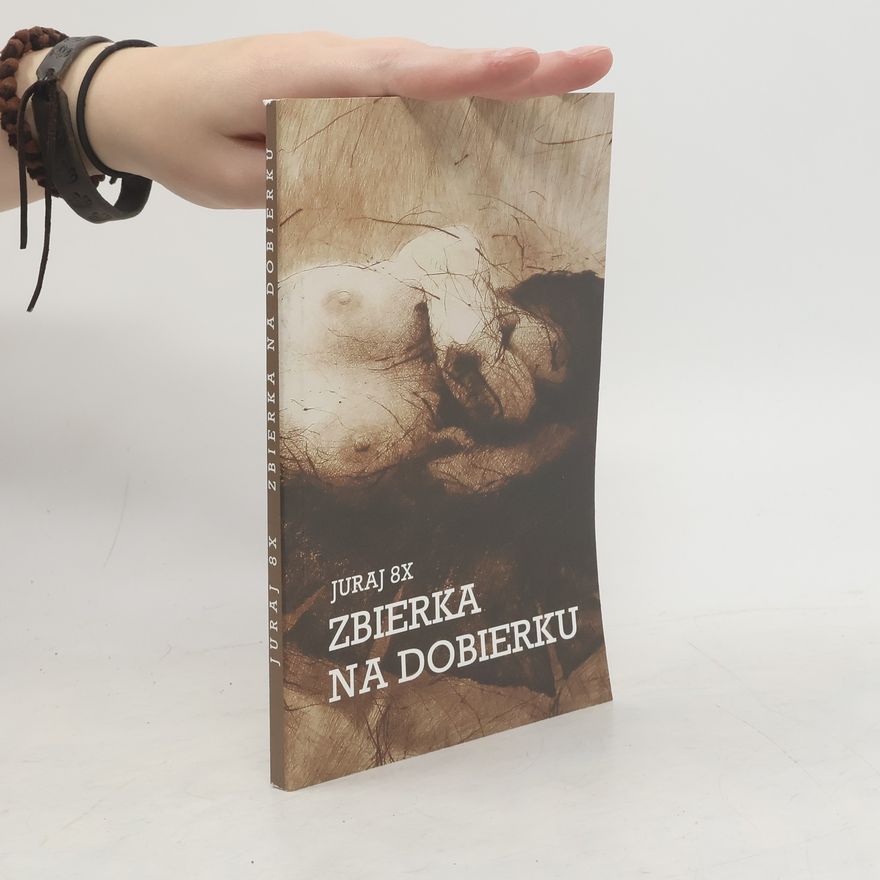 Juraj 8x Zbierka na dobierku