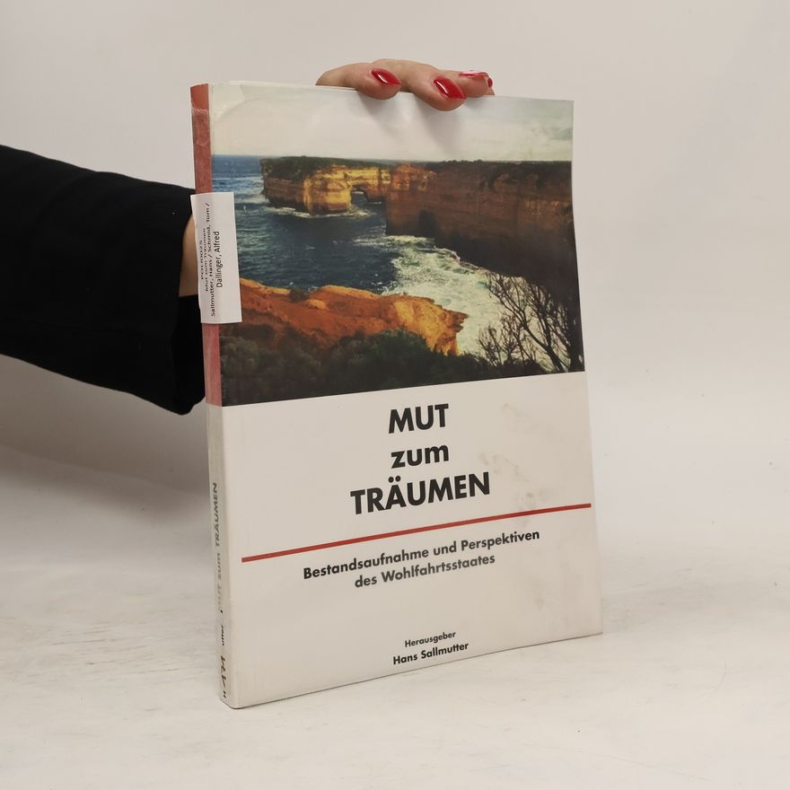 Hans Sallmutter Mut zum Träumen