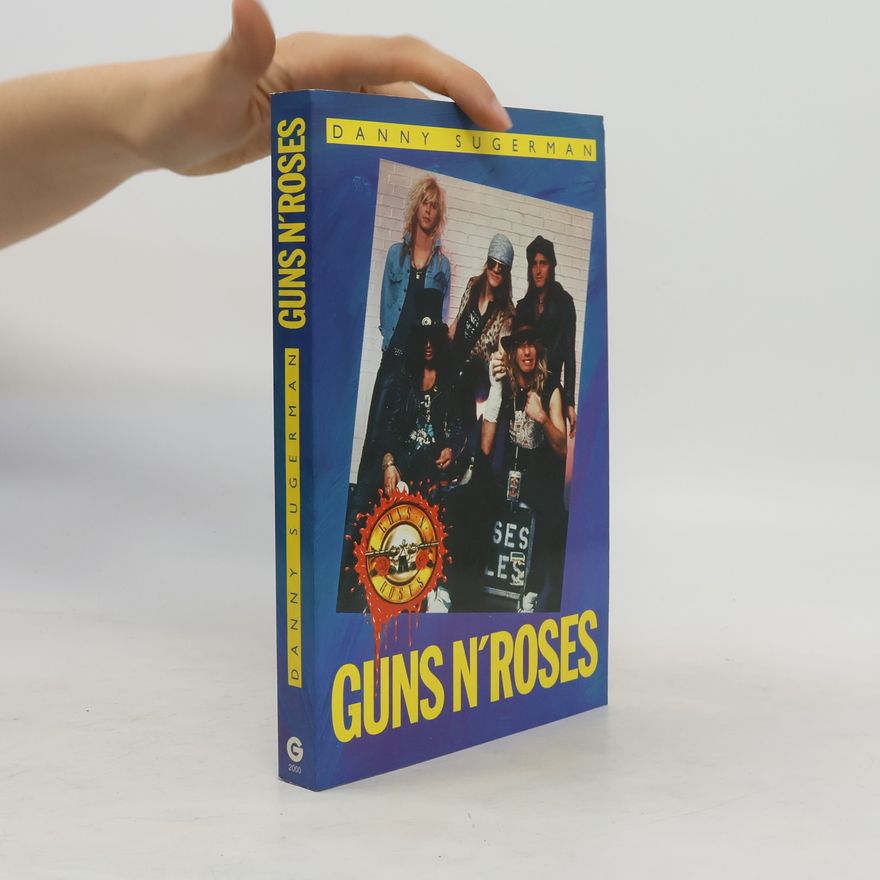 Daniel Sugerman Guns n'Roses
