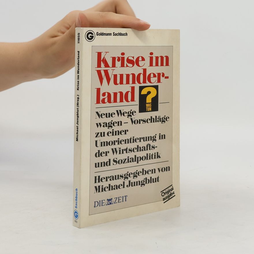 Michael Jungblut Krise im Wunderland