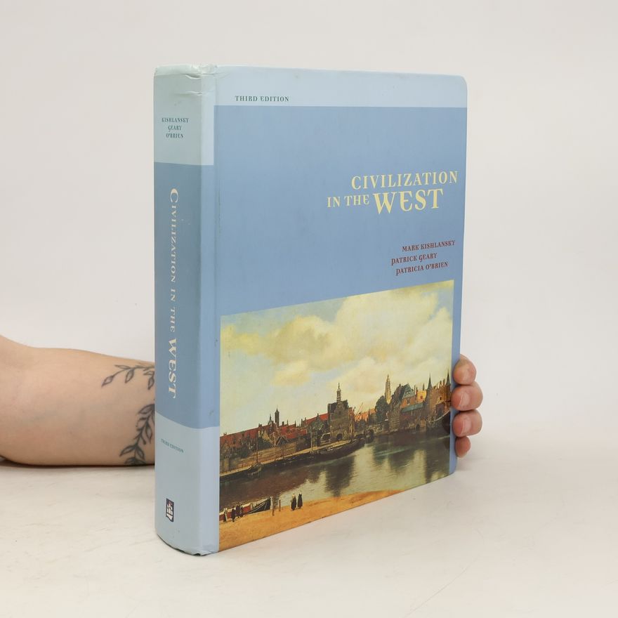 Mark A. Kishlansky Civilization in the West