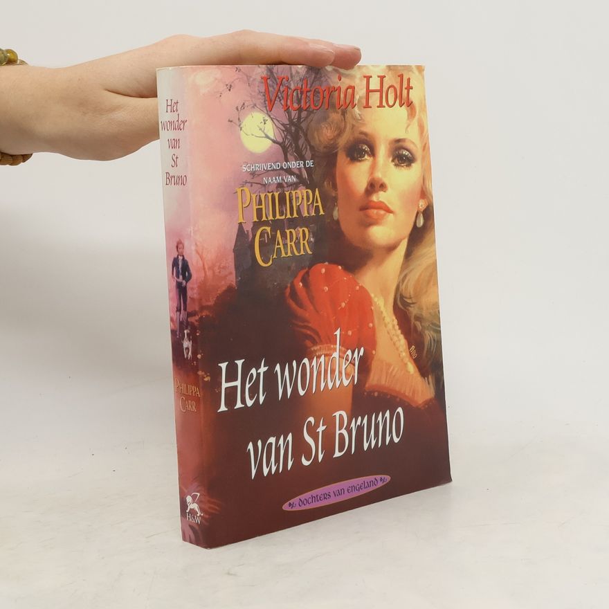 Victoria Holt Het wonder van St Bruno