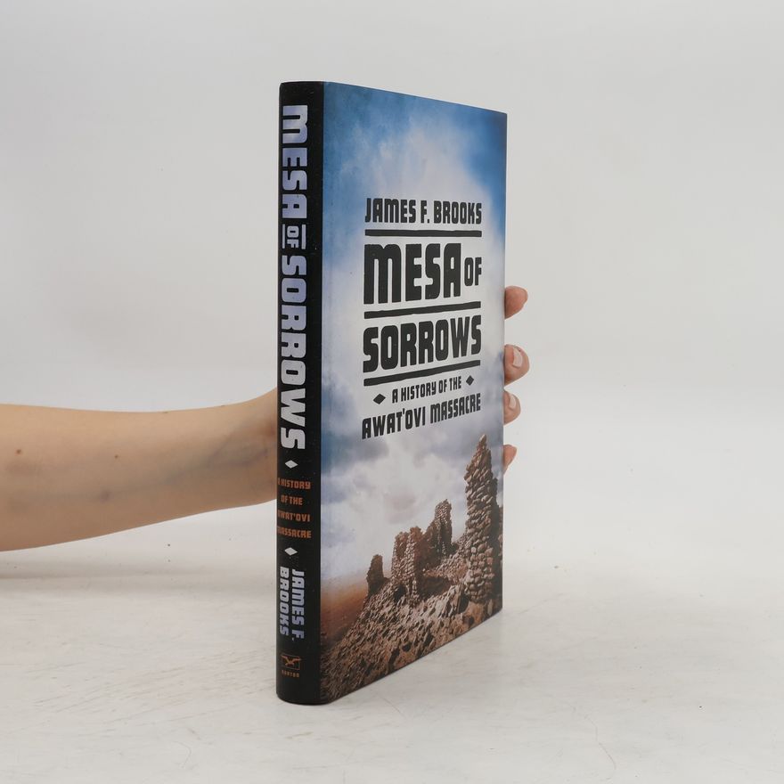 James F. Brooks Mesa of Sorrows