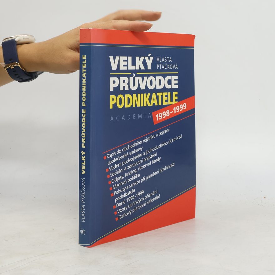 Vlasta Ptáčková Velký průvodce podnikatele (1998-1999)