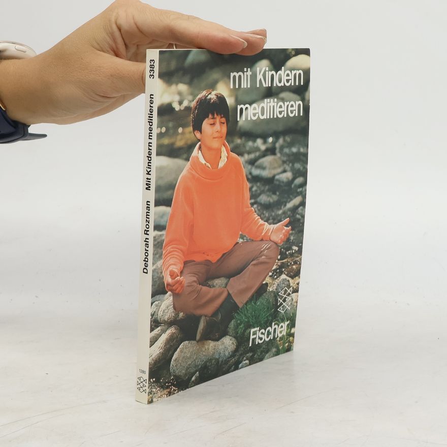 Deborah Rozman Mit Kindern meditieren