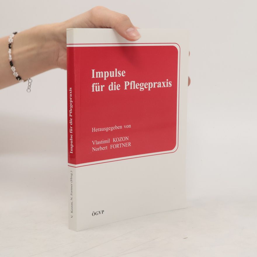 Vlastimil Kozon Impulse für die Pflegepraxis