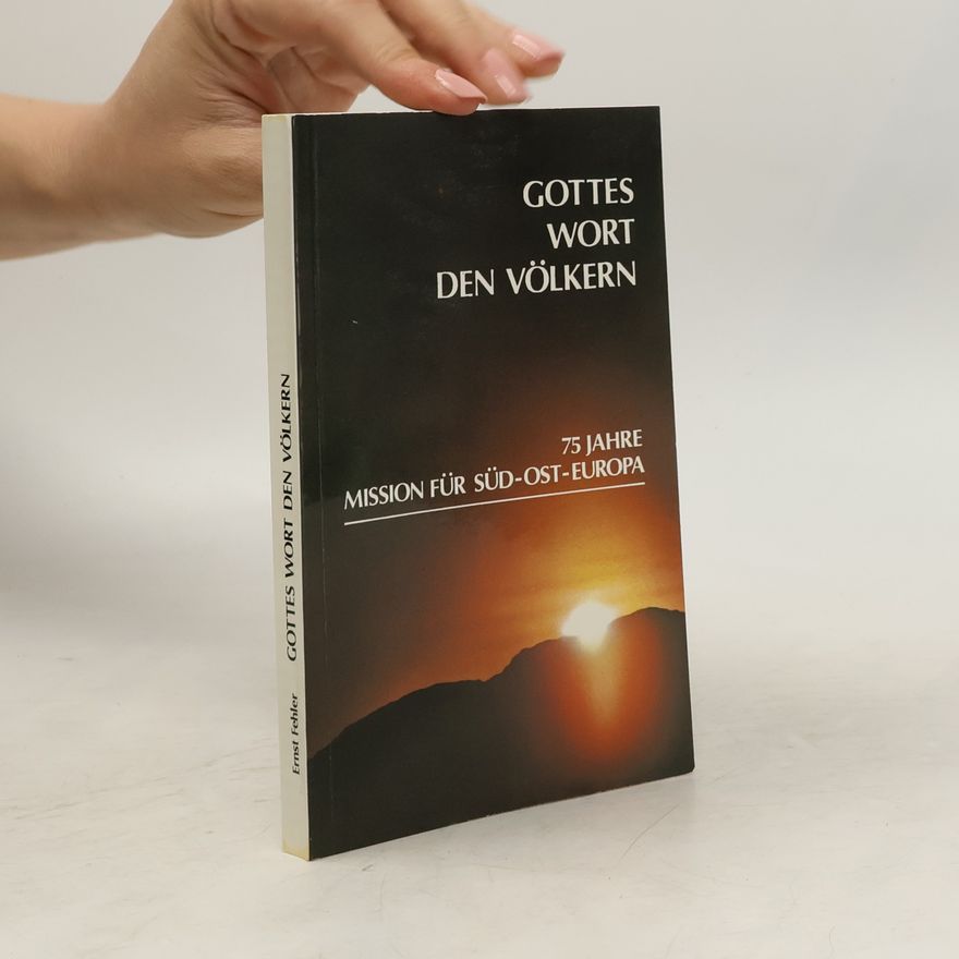 Ernst Fehler Gottes Wort den Völkern